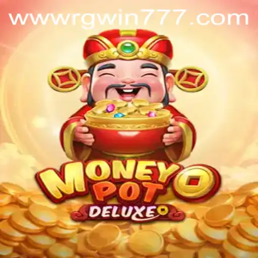 Explore MoneyPotDELUXE and RGWIN777 Login: A Comprehensive Guide