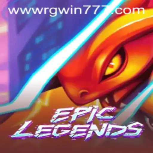 EpicLegends: Exploring the Thrilling World of RGWIN777 Login