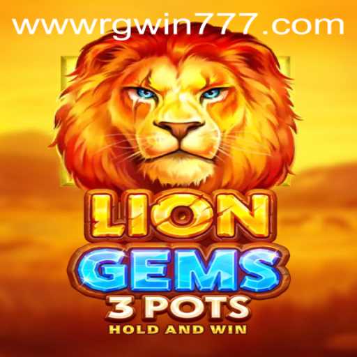 Discover the Thrilling World of LionGems3pots: An In-Depth Guide